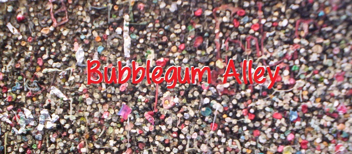 Bubblegum Alley