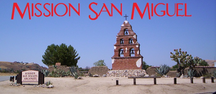 Mission San Miguel