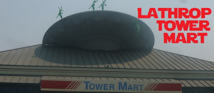 Lathrop Tower Mart