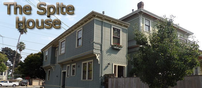 The Spite House